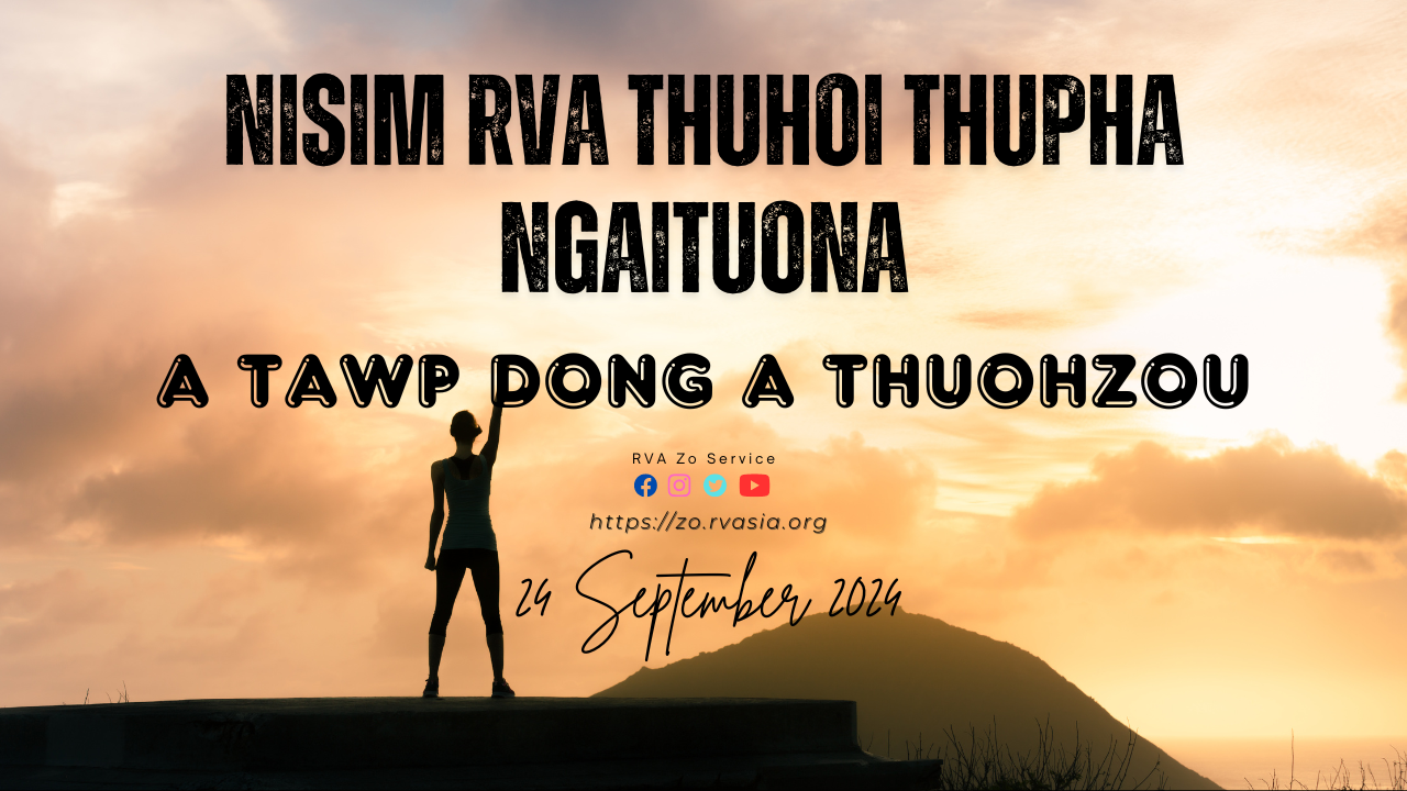 24 September 2024 nia ngaituo ding Thuhoi Thupha