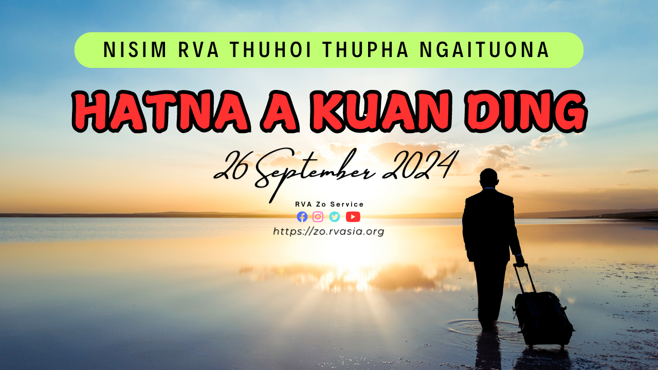 26 September 2024 nia ngaituo ding Thuhoi Thupha