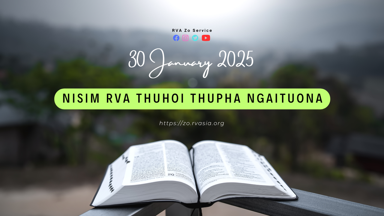 30 January 2025 nia ngaituo ding Thuhoi Thupha