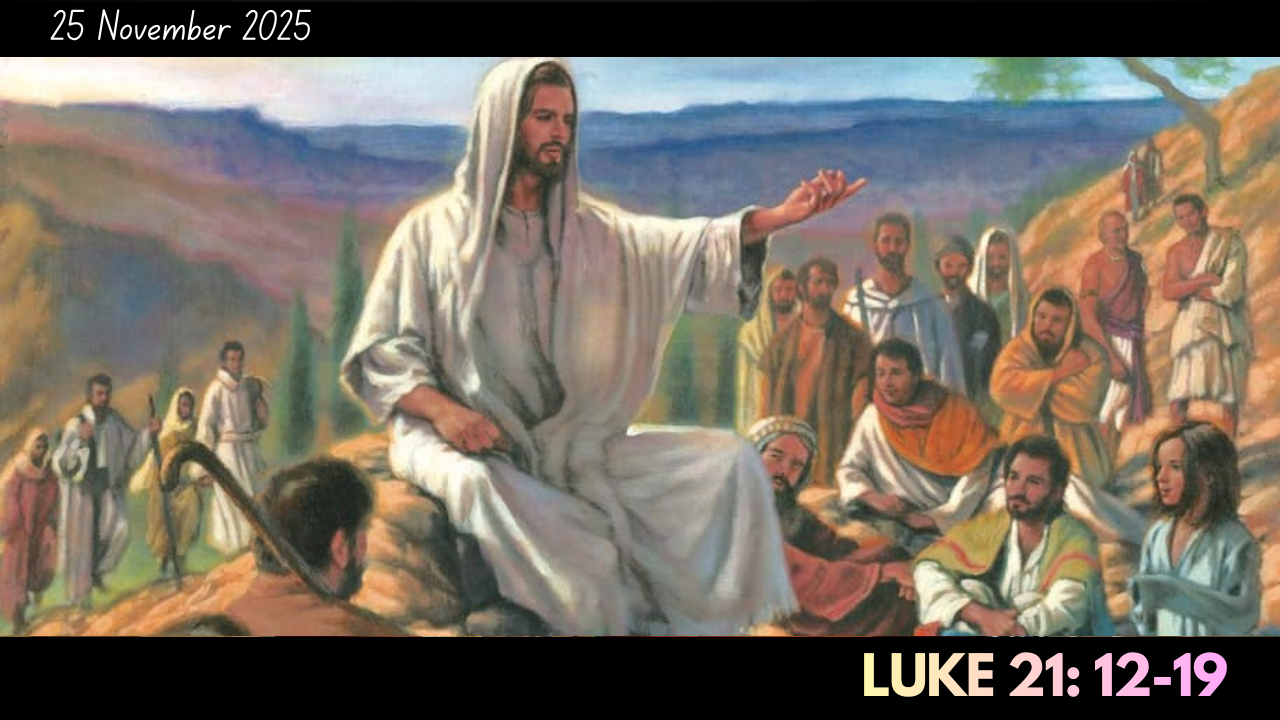 Luke 21: 12-19