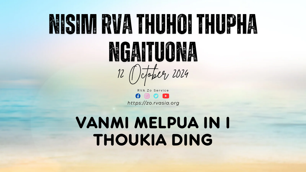 Vani melpua in i thoukia ding