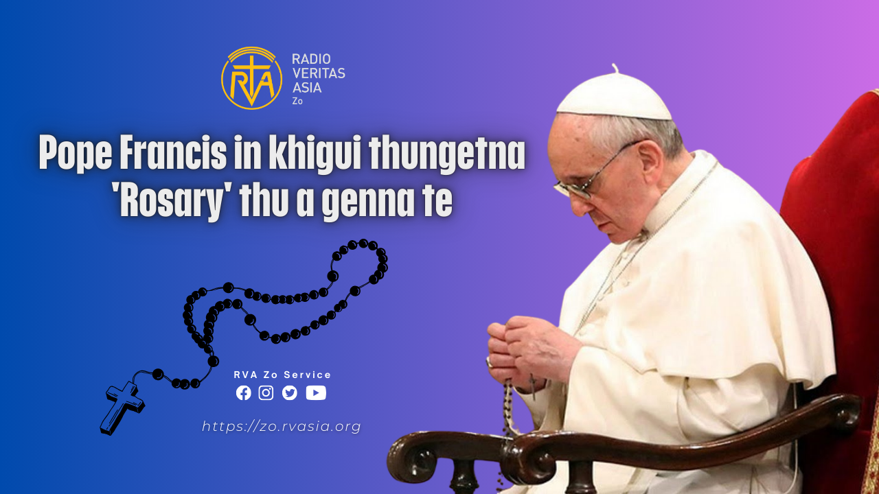 Pope Francis in Khigui sutna thu agente