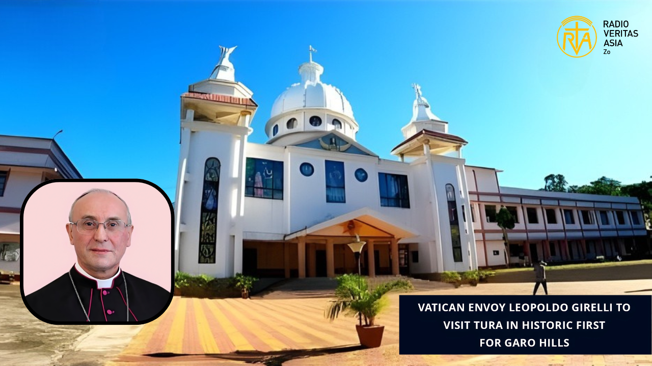 Apostolic Nuncio to India and Nepal, Most Rev. Leopoldo Girelli in February 28 akipat March 1, 2026 sungin Tura ah azin ding hi. Tami gam a Vatican high-profile pan a vena masapen zong ahi ding hi. Tura a Nuncio azin ding hi Northeast gam adingin Vatican pana vena aniveina ahidinga, 1984 kum a Pope John Paul II Shillong a ana zinna khu amasapen anahi hi.